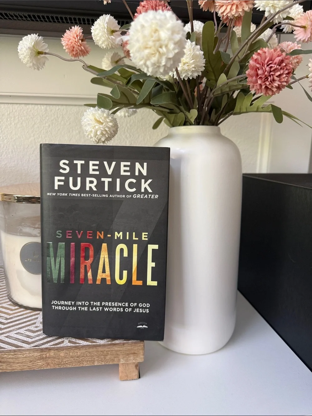 Seven-Mile Miracle Hardcover Book Steven Furtick